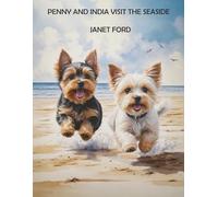 Penny and India visit the seaside (Penny Pup Adventures)