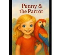 Penny and The Parrot