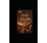 Penny for Your Thoughts: A Guided Journal for Starting Over and Finding Your Ground