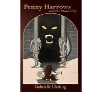 Penny Harrows and the Stone City