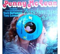 PENNY MC LEAN - PENNY MC LEAN / Zwischen zwei Gefühlen ( Deutsche Originalaufnahme von "Torn Between Two Lovers" ) / Bildhülle / JUPITER-RECORDS # 17 792 AT / Deutsche Pressung / 7" Vinyl Single Schallplatte