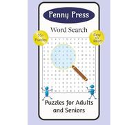 Penny Press Word Search Puzzle Book: Word Searches with Easy to Read Print about Word Searches, Word Puzzles, Word Finds | 6x9 Inches | 112 Pages | ... and Gifts for Brain-Stretching Workouts