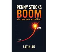 Penny Stocks Boom: du centime au million