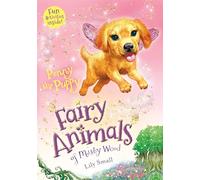 Penny the Puppy: Fairy Animals of Misty Wood: 11
