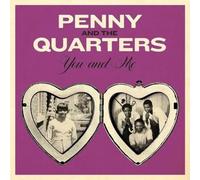 Penny & The Quarters - You And Me + Some Other Love [Vinilo]