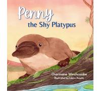 Penny the Shy Platypus