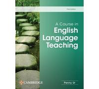 A Course in English Language Teaching Third edition Paperback