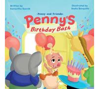 Penny's Birthday Bash (Penny and Friends)