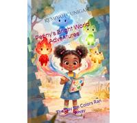 Penny's Bright World Adventures: The Day the Colors Ran Away