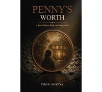 Penny's Worth: A Story of Grace, Worth, and Being Found