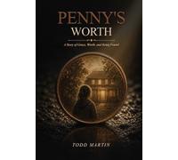 Penny's Worth: A Story of Grace, Worth, and Being Found