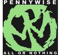 Pennywise - All Or Nothing