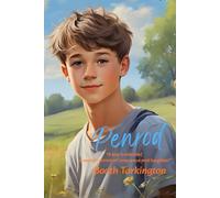 Penrod: “Special Edition with Introduction, Note of Respect, and Reader’s Reflection Pages”