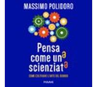 Pensa Come Uno Scienziato (audiolibro)