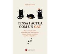 Pensa I Actua Com Un Gat