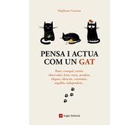 Pensa I Actua Com Un Gat: 69 (Inspira)