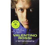 Pensa se non ci avessi provato. L'autobiografia (Oscar bestsellers)