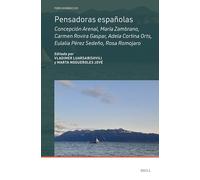 Pensadoras Españolas: Concepción Arenal, María Zambrano, Carmen Rovira Gaspar, Adela Cortina Orts, Eulalia Pérez Sedeño, Rosa Romojaro: 81 (Foro Hispánico)