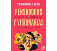 Pensadoras y visionarias | Santiago íñiguez De Onzoño