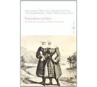Pensadores Judios. De Filon De Alejandria A Walter Benjamin: 3 (Objeto perdido. Judaica)