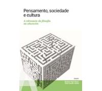 Pensamento, sociedade e cultura.: A relevancia da filosofía na educación: 87 (Manuais (Banda verde))
