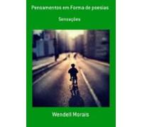Pensamentos Em Forma De Poesias (ebook)