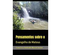 Pensamentos sobre o Evangelho de Mateus