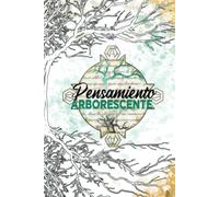 Pensamiento Arborescente, Cuaderno del Arboverso: Colección Clásicos, Gold, A5, líneas (Colección Cuadernos Clásicos)