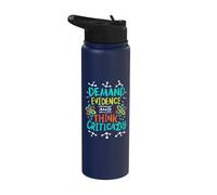Pensamiento crítico evidencia seguridad forense criminología Stainless Steel Insulated Water Bottle
