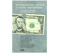 Pensamiento crítico y crisis capitalista. Una perspectiva constitucional. (Fuera de Colección)