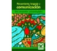 pensamiento lenguaje y comunicacion: una perspectiva psicopedago gica