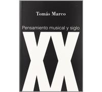 Pensamiento Musical Y Siglo