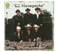 Pensamiento Negro De Durango - Navegante