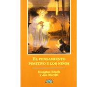 Pensamiento positivo y los niños, el
