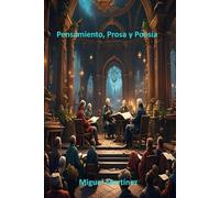 Pensamiento, Prosa y Poesía