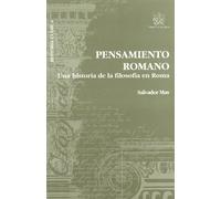 Pensamiento Romano: Una Historia de La Filosofia En Roma (CRONICA)