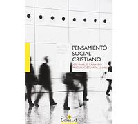 Pensamiento Social Cristiano: 11 (Biblioteca Comillas, Teología)