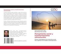 Pensamiento social y transformaciones estructurales: Claves sociológicas de la doctrina social de la Iglesia en el mundo contemporáneo