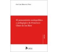 Pensamiento Sociopolítico Y Pedagógico De Francisco Giner De Los Ríos
