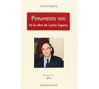 Pensamiento vivo: En la obra de Carlos Sopena (COLECCIÓN APM)