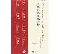 Pensamiento y cultura china Conceptos clave - Volumen 4 (asiateca)
