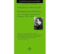 Pensamientos alciónicos: Una antología de Fragmentos Póstumos (1869-1889) (Filosofía - Los esenciales de la Filosofía)