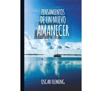 Pensamientos de un nuevo amanecer