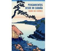 Pensamientos desde mi cabaña (Fuera de colección)