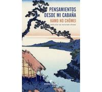 Pensamientos desde mi cabaña (Fuera de colección)