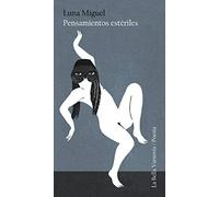 Pensamientos estériles (POESIA)