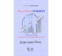 Pensamientos geniales: «Un punto de vista, no deja de ser una vista desde un punto»