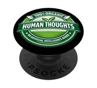 Pensamientos Humanos 100% orgánicos Anti-AI gráfico añadido PopSockets PopGrip Adhesivo