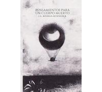 Pensamientos para un cuerpo muerto