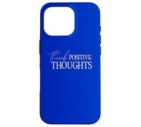 Pensamientos positivos Mentalidad positiva Actitud Optimista Carcasa para iPhone 16 Pro